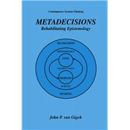Metadecisions