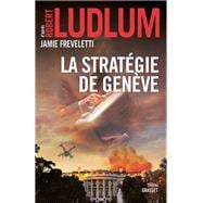 La stratégie de Genève