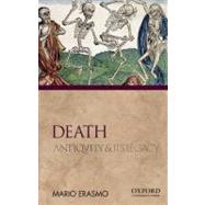 Death Antiquity and Its Legacy
