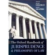 The Oxford Handbook of Jurisprudence and Philosophy of Law