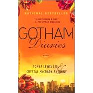 Gotham Diaries A Novel