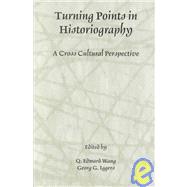 Turning Points in Historiography