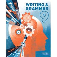 Writing & Grammar 9 Student Worktext, 4th Edition