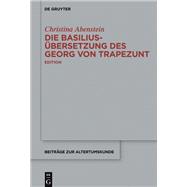 Die Basilius-übersetzung Des Georg Von Trapezunt