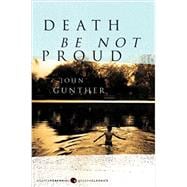 Death Be Not Proud: A Memoir