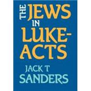 The Jews in Luke-acts
