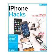 iPhone Hacks, 1st Edition