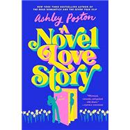 A Novel Love Story book cover, ISBN 9780593640975