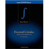 Student Solutions Manual for Stewart's Essential Calculus: Early Transcendentals, 2nd