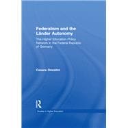 Federalism and the Lander Autonomy: The Higher Education Policy Network in the Federal Republic of Germany, 1948-1998