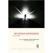 Religious Experience: A Reader