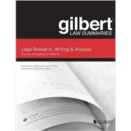 Gilbert Law Summary on Legal Research, Writing, and Analysis