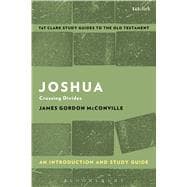 Joshua: An Introduction and Study Guide Crossing Divides