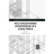 West African Women Entrepreneurs in a Glocal World