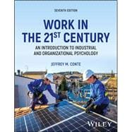 Work in the 21st Century, 7th Edition