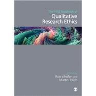 The SAGE Handbook of Qualitative Research Ethics