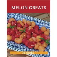 Melon Greats