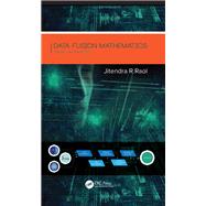 Data Fusion Mathematics: Theory and Practice