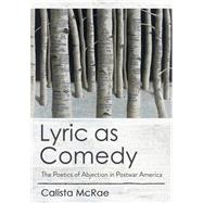 Lyric as Comedy