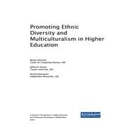 Promoting Ethnic Diversity and Multiculturalism in Higher Education