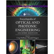 Encyclopedia of Optical and Photonic Engineering, Second Edition (Print) - Five Volume Set