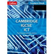Cambridge IGCSE ICT: Student Book and CD-ROM