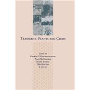 Transgenic Plants and Crops