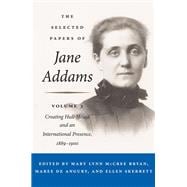 The Selected Papers of Jane Addams