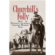 Churchill's Folly