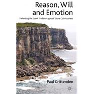 Reason, Will and Emotion