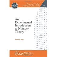 An Experimental Introduction to Number Theory