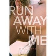 Run Away With Me