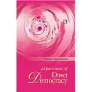 Experiment of Direct Democracy Gram Swaraj in Madhya Pradesh