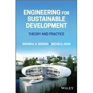 Engineering for Sustainable Development Theory and Practice