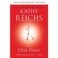 Deja Dead 10th Anniversary Edition