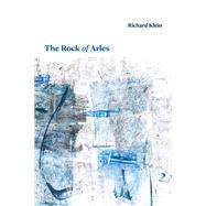 The Rock of Arles