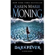 Darkfever Fever Series Book 1