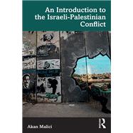 An Introduction to the Israeli-Palestinian Conflict