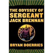 The Odyssey of Sergeant Jack Brennan