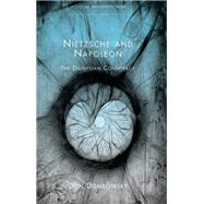 Nietzsche and Napoleon