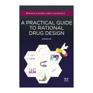 A Practical Guide to Rational Drug Design