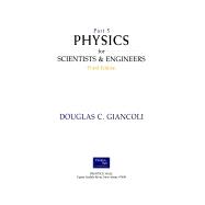 Physics for Scientists and Engineers: Part 5