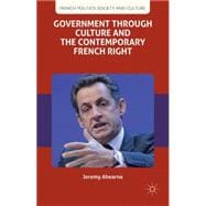 Government through Culture and the Contemporary French Right