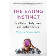 The Eating Instinct