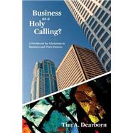 Business As a Holy Calling?