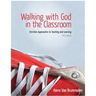 Walking with God in the Classroom