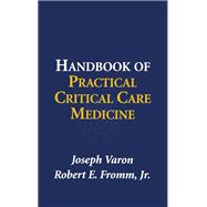 Handbook of Practical Critical Care Medicine