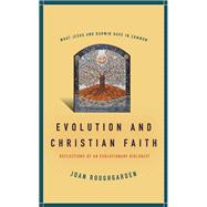 Evolution And Christian Faith