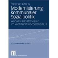 Modernisierung Kommunaler Sozialpolitik