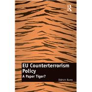 EU Counterterrorism Policy: A Paper Tiger?